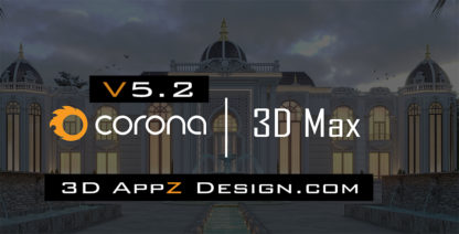 Corona Renderer 5.2 for 3ds Max 2013 – 2021