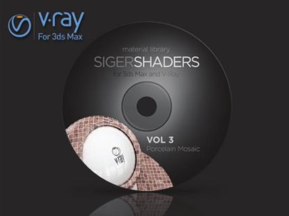 Sigershaders Vol. 3 – Vray